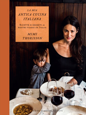 cover image of La mia antica cucina italiana